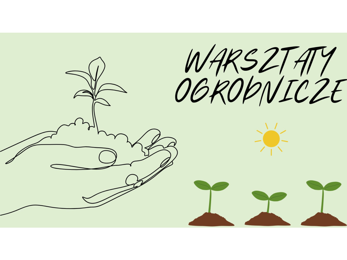 WARSZTATY OGRODNICZE