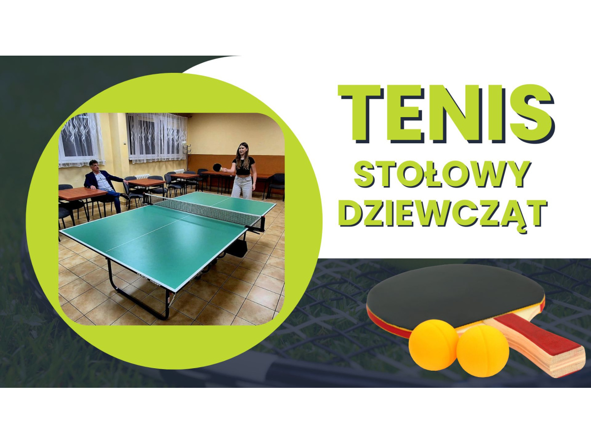 TENIS STOŁOWY DZIEWCZĄT