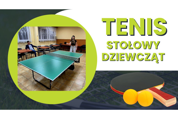 TENIS STOŁOWY DZIEWCZĄT