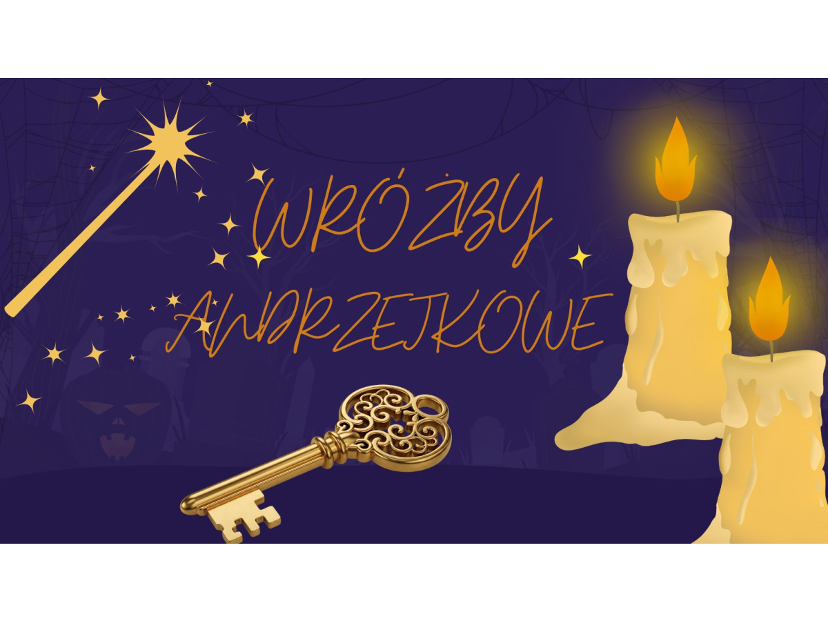 WRÓŻBY ANDRZEJKOWE