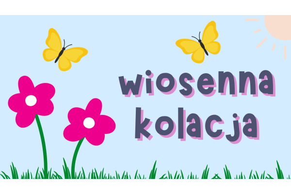 WIOSENNA KOLACJA